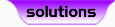 Solutions