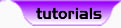 Tutorials